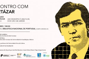 Literatura – Julio Cortázar – Biblioteca Nacional de Portugal Literatura – Julio Cortázar – Biblioteca Nacional de Portugal